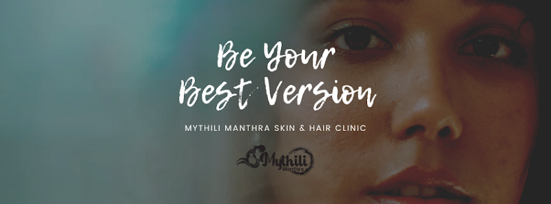 Mythili Manthra Skin & Hair Clinic